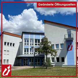 Geänderte Öffnungszeiten